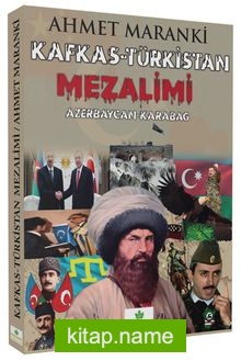 Kafkas – Türkistan Mezalimi