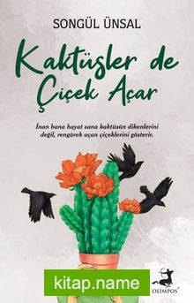 Kaktüsler de Çiçek Açar