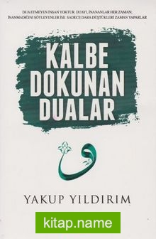 Kalbe Dokunan Dualar