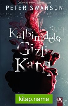 Kalbimdeki Gizli Katil