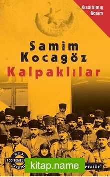 Kalpaklılar (Kısaltılmış Basım)