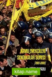 Kamu Emekçilerinin Sendikalar Süreci