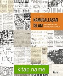 Kamusallaşan İslam Görsellerde 1960-1980 Arası Toplumsal Tezahürler