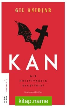 Kan Bir Hristiyanlık Eleştirisi