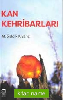 Kan Kehribarları