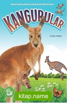 Kangurular / Hayvanların Sıradışı Dünyası