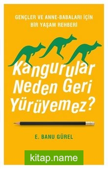 Kangurular Neden Geri Yürüyemez?