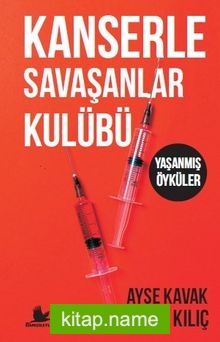 Kanserle Savaşanlar Kulübü