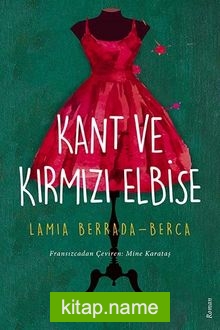 Kant ve Kırmızı Elbise