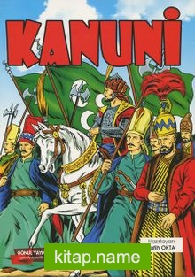 Kanuni / Mohaç Savaşı (Renkli, Resimli)