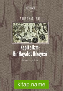 Kapitalizm: Bir Hayalet Hikayesi