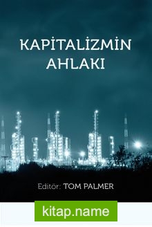 Kapitalizmin Ahlakı