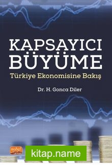 Kapsayıcı Büyüme Türkiye Ekonomisine Bakış