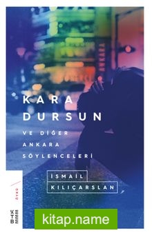 Kara Dursun ve Diğer Ankara Söylenceleri