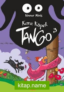 Kara Köpek Tango 3