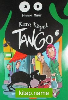 Kara Köpek Tango 6