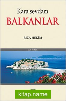 Kara Sevdam Balkanlar