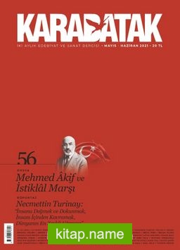 Karabatak Dergisi Sayı: 56 Mayıs – Haziran 2021
