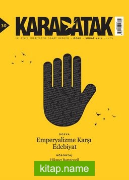 Karabatak İki Aylık Edebiyat ve Sanat Dergisi Ocak-Şubat 2017 Sayı:30