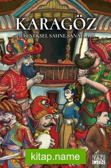 Karagöz Geleneksel Sahne Sanatları