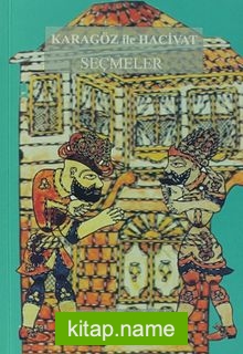 Karagöz ile Hacivat Seçmeler