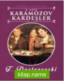 Karamazov Kardeşler 2.CİLT / Dünya Klasikleri