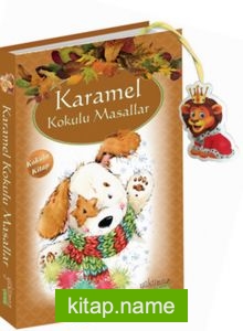 Karamel Kokulu Masallar