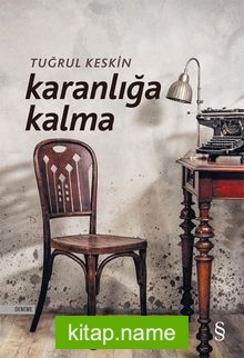 Karanlığa Kalma