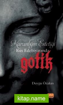 Karanlığın Estetiği Rus Edebiyatında Gotik