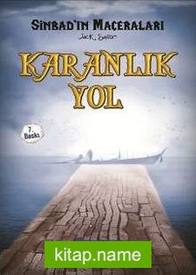 Karanlık Yol / Sinbad 5 (Ciltli)