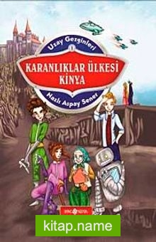 Karanlıklar Ülkesi Kinya / Uzay Gezginleri 1