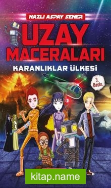 Karanlıklar Ülkesi / Uzay Maceraları 1