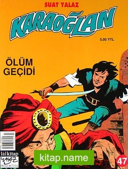 Karaoğlan:47 Ölüm Geçidi