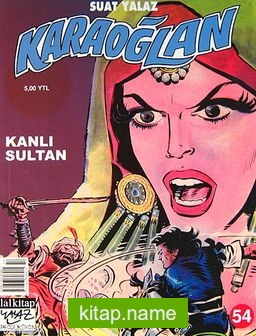 Karaoğlan:54 Kanlı Sultan