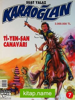 Karaoğlan:7 Ti-Yen-Şan Canavarı