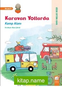 Karavan Yollarda Kamp Alanı