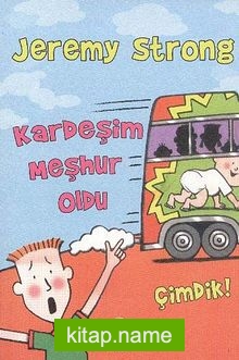 Kardeşim Meşhur Oldu