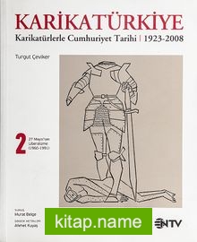 KarikaTürkiye 2: 27 Mayıs’dan Liberalizme 1960-1991