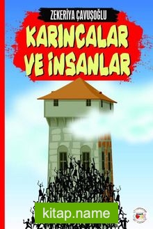 Karıncalar ve İnsanlar