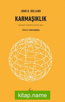 Karmaşıklık  Karmaşık Sistemlere Kısa Bir Giriş