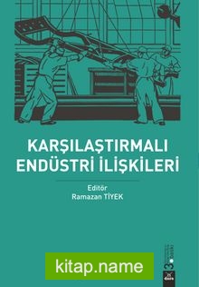 Karşılaştımalı Endüstri İlişkileri