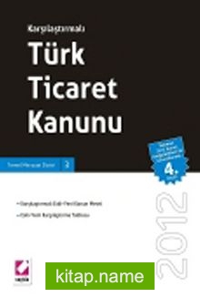Karşılaştırmalı Türk Ticaret Kanunu (Ciltli)