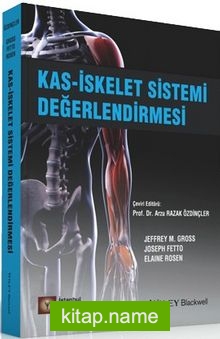 Kas İskelet Sistemi Değerlendirilmesi