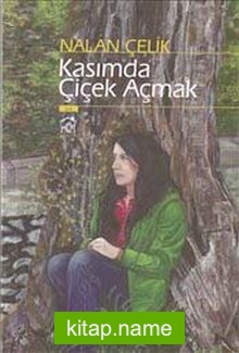 Kasımda Çiçek Açmak