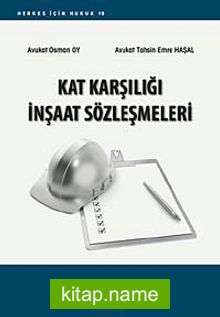 Kat Karşılığı İnşaat Sözleşmeleri