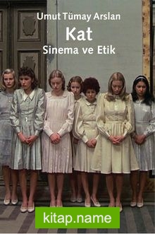 Kat Sinema ve Etik