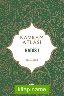 Kavram Atlası / Hadis 1