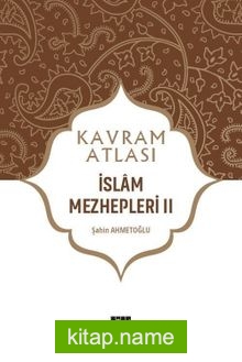 Kavram Atlası / İslam Mezhepleri 2