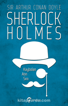 Kaybolan Atın Sırrı / Sherlock Holmes