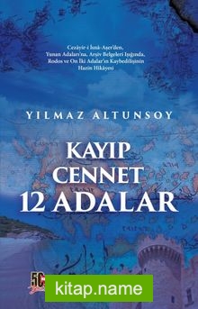 Kayıp Cennet 12 Adalar